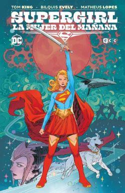 Supergirl: La mujer del mañana (Grandes novelas gráficas de DC)